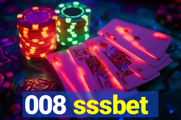 008 sssbet